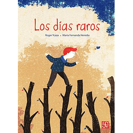 Los Dias Raros