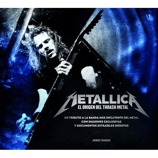 Metallica El Origen Del Trash Metal - Caja Especial