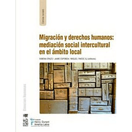 Migracion Y Derechos Humanos Mediacion Social Intercultural