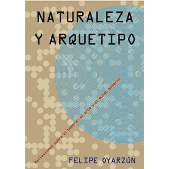 Naturaleza Y Arquetipo