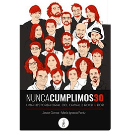 Nunca Cumplimos 30