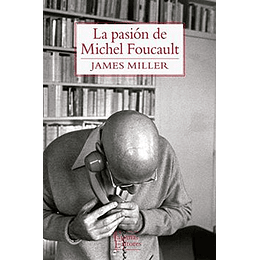 Pasion De Michel Foucault, La