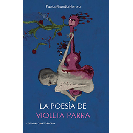 Poesia De Violeta Parra, La