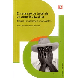 Regreso De La Crisis En America Latina, El
