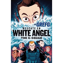 Rescate En White Angel - The G Squad