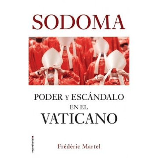 Sodoma - Poder Y Escandalo En El Vaticano
