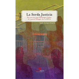 Sorda Justicia, La