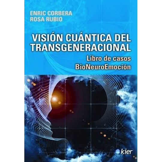 Vision Cuantica Del Transgeneracional