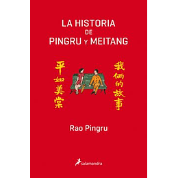 La Historia De Pingru Y Meitang