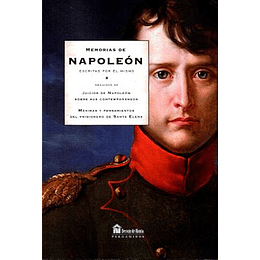 Memorias De Napoleon Escritas Por El Mismo