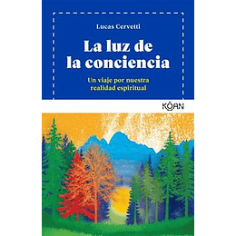 La Luz De La Conciencia