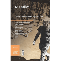 Las Calles - Un Estudios Sobre Santiago De Chile
