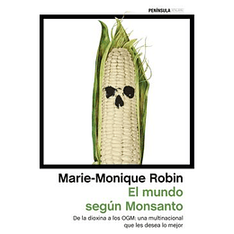 El Mundo Segun Monsanto