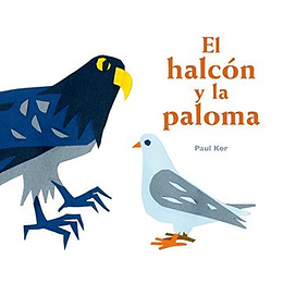 El Halcon Y La Paloma