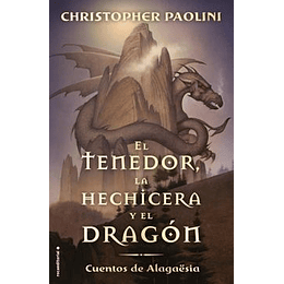 El Tenedor La Hechizera Y El Dragon [Tag: Eragon]