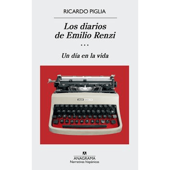 Los Diarios De Emilio Renzi -  Un Dia En La Vida 