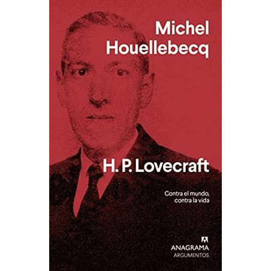 H P Lovecraft -  Contra El Mundo  Contra La Vida