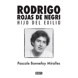  Rodrigo Rojas De Negri - Hijo Del Exilio 