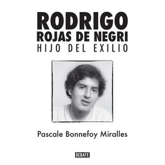  Rodrigo Rojas De Negri - Hijo Del Exilio 