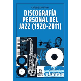 Discografia Personal Del Jazz 1920-2011