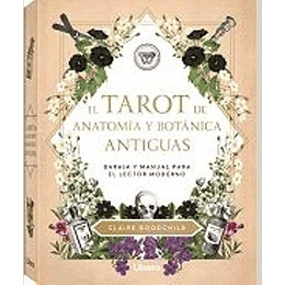 Tarot De Anatomia Y Botanica Antiguas -Baraja Y Manual Para El Lector Moderno 