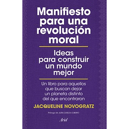 Manifiesto Para Una Revolucion Moral