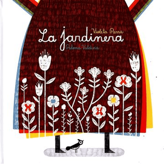 La Jardinera - Violeta Parra