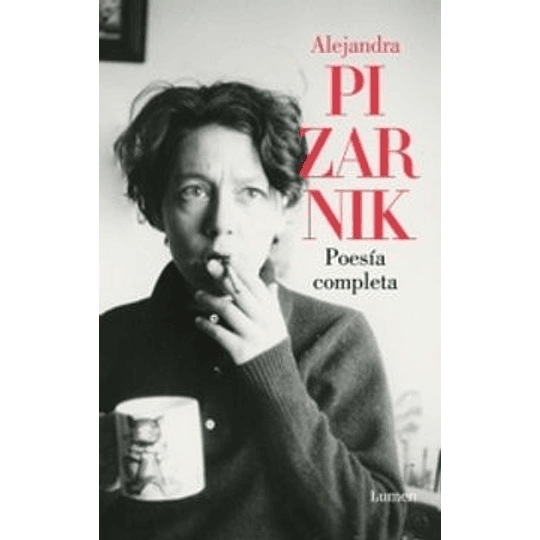 Poesia Completa - Pizarnik