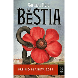 La Bestia -  Premio Planeta 2021