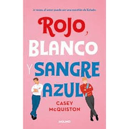 Rojo Blanco Y Sangre Azul