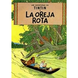Tintin La Oreja Rota