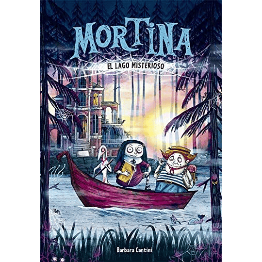 Mortina 4 - Vacaciones En El Lago Misterioso