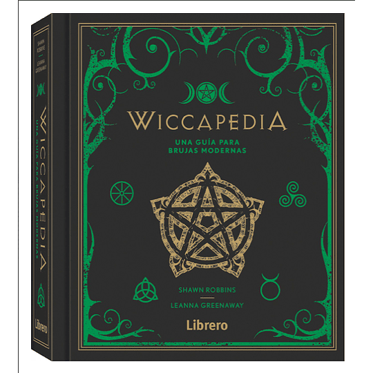 Wiccapedia - Una Guia Para Brujas Modernas
