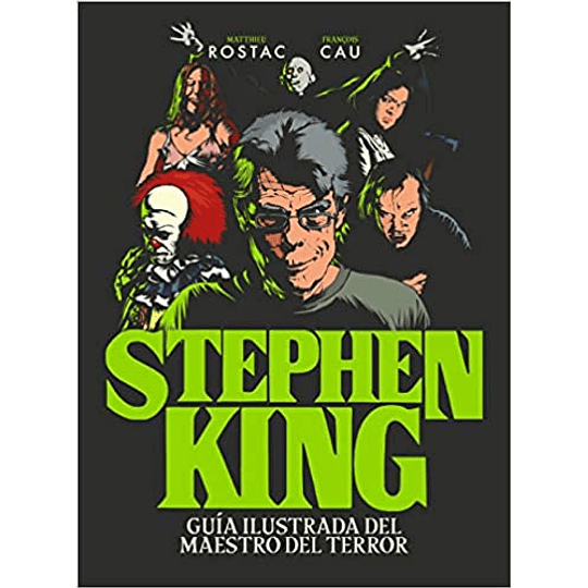 Stephen King - Guia Ilustrada Del Maestro Del Terror