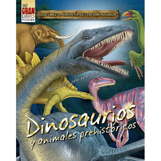 Mi Gran Libro Poster - Dinosaurios Y Animales Prehistoricos