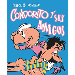 Condorito 2 - Condorito Y Sus Amigos