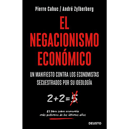 El Negacionismo Economico