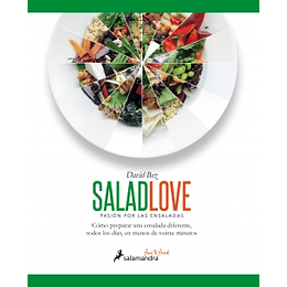 Salad Love - Pasion Por Las Ensaladas