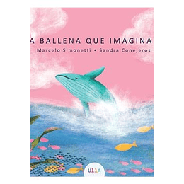 La Ballena Que Imaginaba