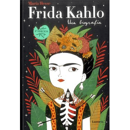 Frida Kahlo Una Biografia Ilustrada