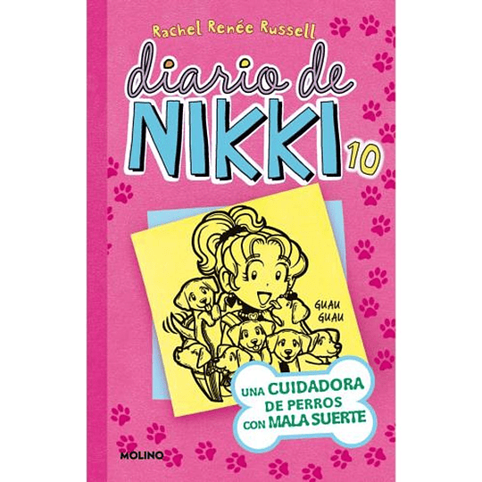 Diario De Nikki 10  - Una Cuidadora De Perros Con Mala Suerte