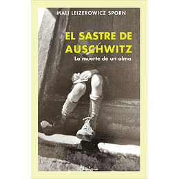 El Sastre De Auschwitz