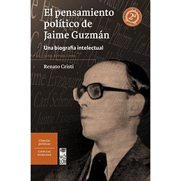 El Pensamiento Politico De Jaime Guzman