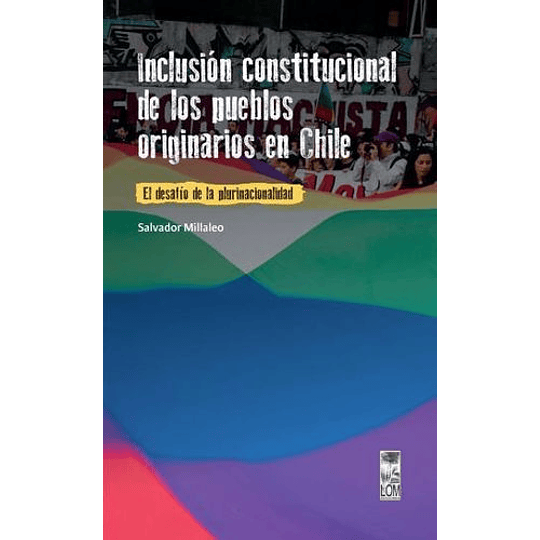 Inclusion Constitucional De Los Pueblos Originarios En Chile