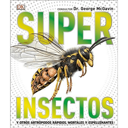 Enciclopedia Super Insectos
