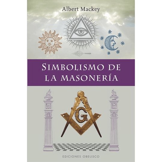 Simbolismo De La Masoneria