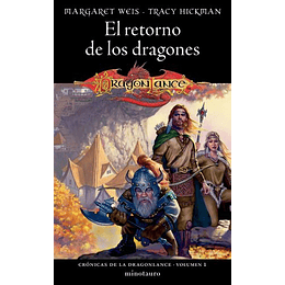 El Retorno De Los Dragones - Cronicas De La Dragonlance N  1 
