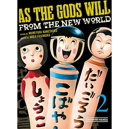 As The Gods Will 2 - From The New World
