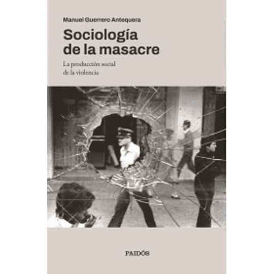 Sociologia De La Masacre