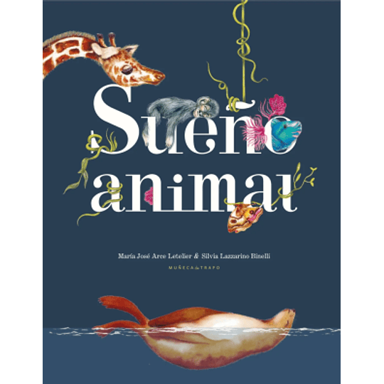 Sueño Animal [Tag: Fosforescente Fluorescente]